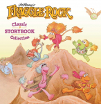 Fraggle Rock Classic Storybook Collection: Whats a Fraggle? & What Do Doozers Do?