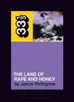Ministrys The Land of Rape and Honey