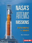 NASAs Artemis Missions: Exploring the Moon