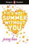 Penguin Readers Level 4: Its Not Summer Without You (ELT Graded Reader): Abridged Edition