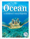 Ocean A Childrens Encyclopedia: New Edition
