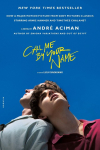 Call Me by Your Name. Movie Tie-In: A Novel