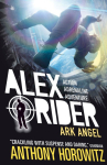 Ark Angel: The explosive sixth adventure in the bestselling spy series that's sold over 21 million copies; for fans of action, gadgets and danger aged 9-14