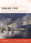 Dakar 1940: Operation Menace and the Allied Disaster in West Africa