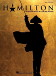 Hamilton - Vocal Selections Piano/Vocal Songbook with 17 Broadway Musical Hits Beginner to Intermediate Piano and Voice Sheet Music Book for Singers, Accompanists, and Theatre Fans