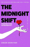The Midnight Shift: The Korean Bestselling Cult Novel