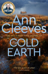 Cold Earth: THE DARKEST SECRETS ARE BURIED DEEPEST / Shetland Series 07