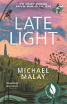Late Light: The Secret Wonders Of A Disappearing World