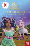 Unicorn Academy: Year of the Unicorn and other stories: with 3 short illustrated stories for fans of the Netflix show