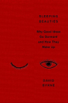 Sleeping Beauties: Why Good Ideas Go Dormant and How They Wake Up