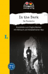 Langenscheidt Krimi zweisprachig Englisch - In the Dark - Im Dunkeln (A1/A2): Kurzkrimis zum Englischlernen mit H&ouml;rbuch und Vokabeltrainer-App