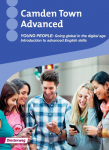 Camden Town Advanced: Young people: Going global in the digital age: Introduction to advanced English skills