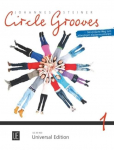Circle Grooves 1: Der einfache Weg zum lebendigen Klassenmusizieren. Band 1. f&uuml;r das Klassenmusizieren.