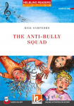 Helbling Readers Red Series, Level 2 / The Anti-bully Squad + app + e-zone: Helbling Readers Red Series / Level 2 (A1/A2)