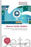 Warren Smith (Golfer): PGA Championships, U.S. Open (Golf), Texas Open, Bob Goalby, NCAA, U.S.    Merchant Marine
