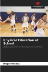 Physical Education at School: Between planned movement and lived movement