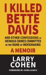 I Killed Bette Davis
