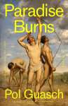 Paradise Burns: A Novel
