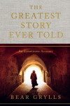 The Greatest Story Ever Told: An Eyewitness Account - THE NO.1 SUNDAY TIMES BESTSELLER