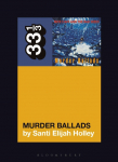 Nick Cave and the Bad Seeds Murder Ballads