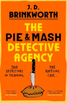 The Pie & Mash Detective Agency