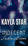 Indecent Seduction