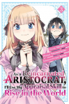 As a Reincarnated Aristocrat, Ill Use My Appraisal Skill to Rise in the World 3 (manga)