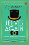 Jeeves Again: Twelve New Stories