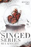 Singed Series