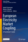 European Electricity Market Coupling: A Practitioners Guide