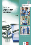 FLASH on - English for Nursing A2-B1: Englisch f&uuml;r den Beruf . FLASH on - English for Nursing A2-B1