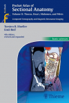 Pocket Atlas of Sectional Anatomy, Vol. 2: Thorax, Heart, Abdomen and Pelvis: Computed Tomography and Magnetic Resonance Imaging