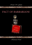 Pact of Barbarians: The Roman Empire Against the United Germanic Tribes - In the Battle of the Teutoburg Forest