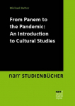 From Panem to the Pandemic: An Introduction to Cultural Studies