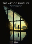 The Art of Solitude: Street Photography by Mark Fearnley