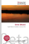 Orne (River): English Channel, Ouistreham, Aunou-sur-Orne