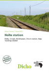 Holte station: Holte, S-train, Nordbanen, Virum station, H&oslash;je Taastrup station