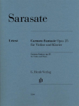 Carmen-Fantasie op. 25 f&uuml;r Violine und Klavier: Instrumentation: Violin and Piano