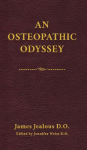 An Osteopathic Odyssey