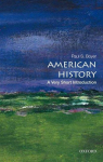 American History: A Very Short Introduction: A Very Short Introduction