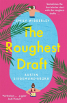 The Roughest Draft: Escape with This Funny, Charming and Uplifting Romantic Comedy