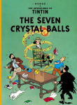 The Adventures of Tintin. The Seven Crystal Balls