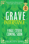 The Society of Free Spirits: A Grave Inheritance: A spooky YA murder mystery with a supernatural twist