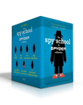 The Spy School vs. Spyder Collection (Boxed Set): Spy School; Spy Camp; Evil Spy School; Spy Ski School; Spy School Secret Service; Spy School Goes South; Spy School British Invasion