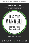 Its the Manager: Moving From Boss to Coach