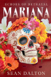 Mariana: Echoes of Betrayal