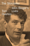 John Berger: From Life