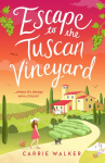 Escape to the Tuscan Vineyard: A brand-new hilarious rom-com to whisk you away to Italy