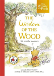 Disney Winnie the Pooh: The Wisdom of the Wood: One hundred mindful moments