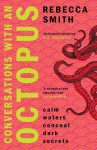 Conversations with an Octopus: I cant think of a more perfect book for the beach Toby Litt